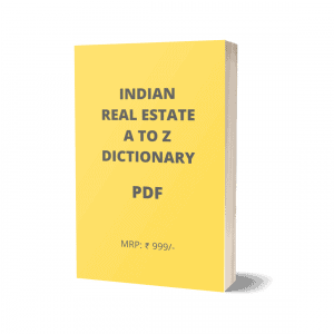Indian Real Estate Dictionary by Rohit Gaikwad